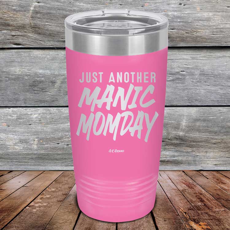 Just-Another-Manic-Momday-20oz-Pink_TPC-20Z-05-5093-1