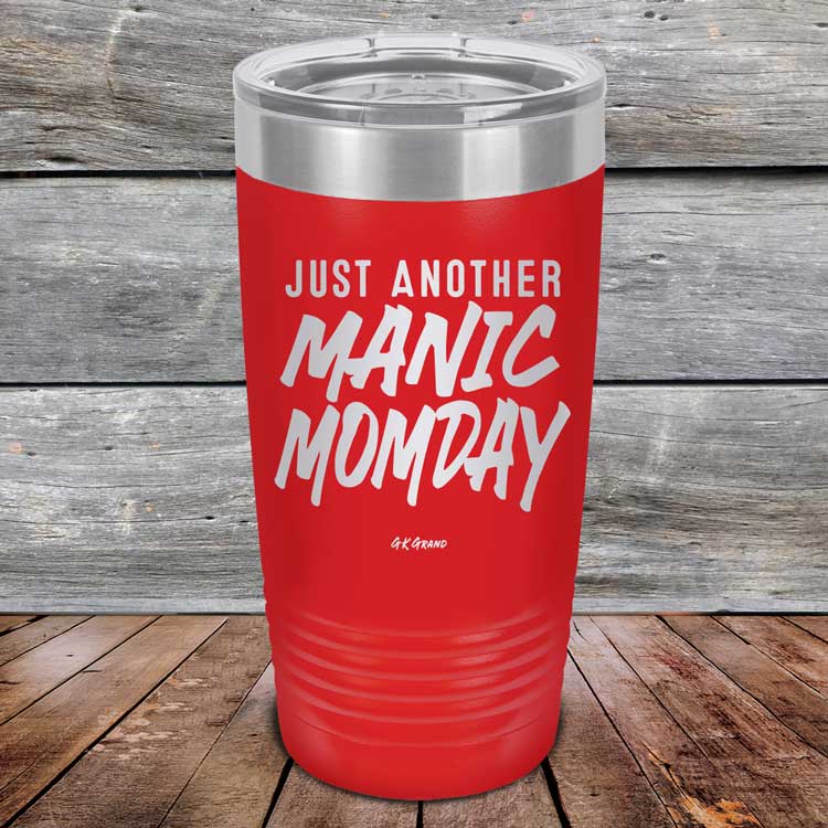 Just-Another-Manic-Momday-20oz-Red_TPC-20Z-03-5093-1