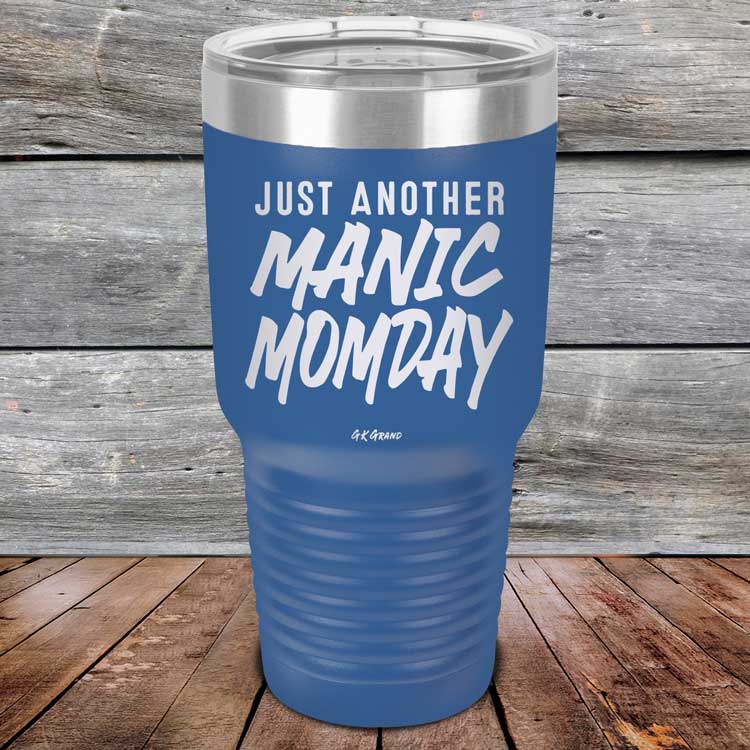 Just-Another-Manic-Momday-30oz-Blue_TPC-30Z-04-5094-1