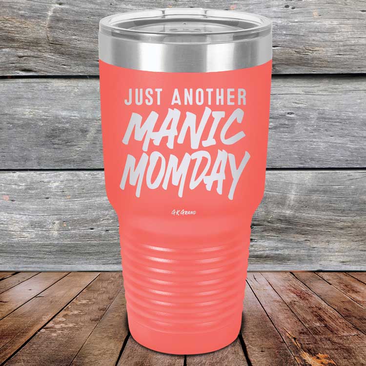 Just-Another-Manic-Momday-30oz-Coral_TPC-30Z-18-5094-1