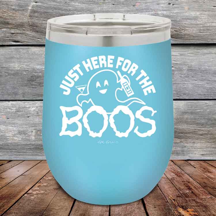 Just-here-for-the-BOOS-12oz-Sky_TPC-12z-07-5525-1