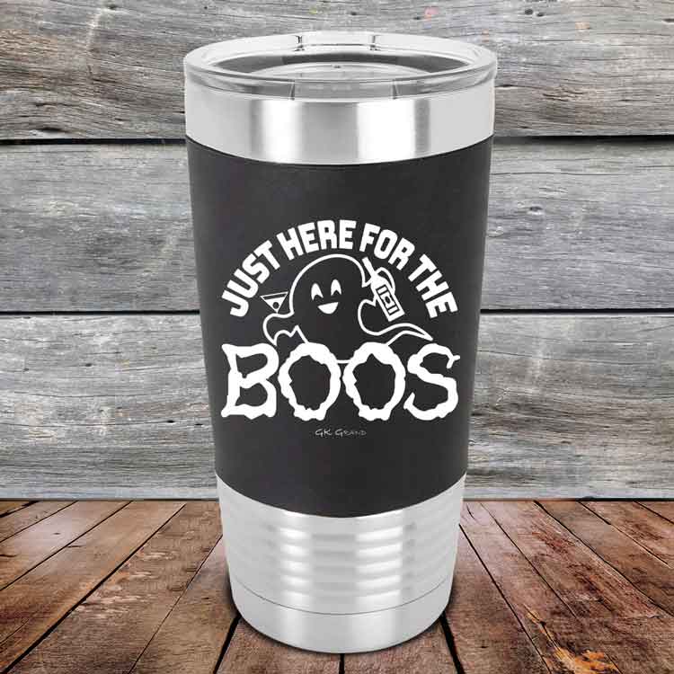 Just-here-for-the-BOOS-20oz-Black_TSW-20z-16-5528-1