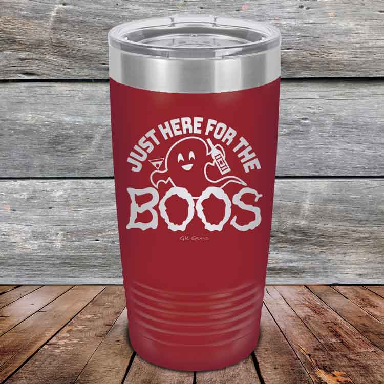 Just-here-for-the-BOOS-20oz-Maroon_TPC-20z-13-5526-1