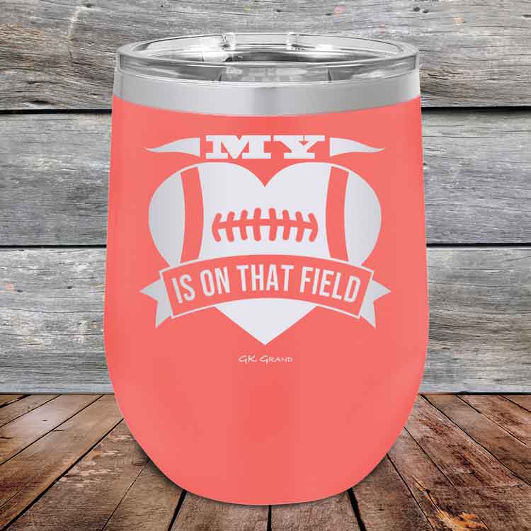 My-heart-is-on-that-field-Football-12oz-Coral_TPC-12z-18-5429-1