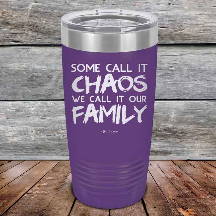 Some-Call-It-Chaos-We-Call-It-Our-Family-20oz-Purple_TPC-20z-09-5309-1