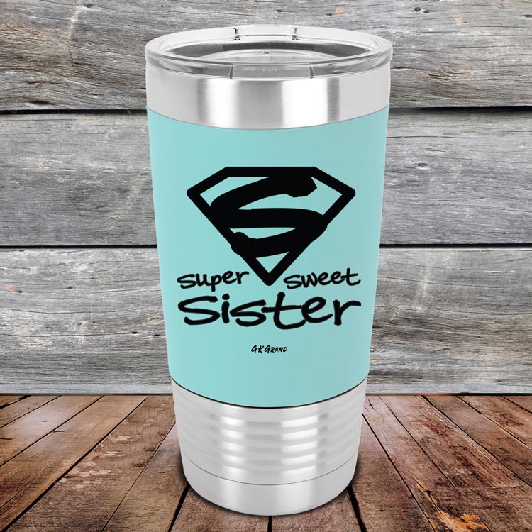 Super-Sweet-Sister-20oz-Teal_TSW-20Z-06-1047-1