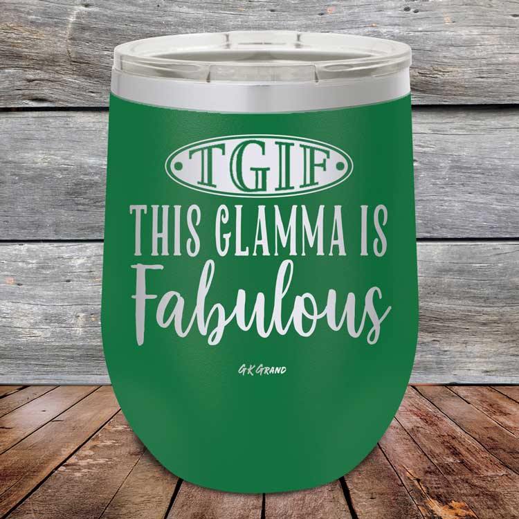 TGIF - This Glamma is Fabulous - Powder Coated Etched Tumbler - GK GRAND GIFTS