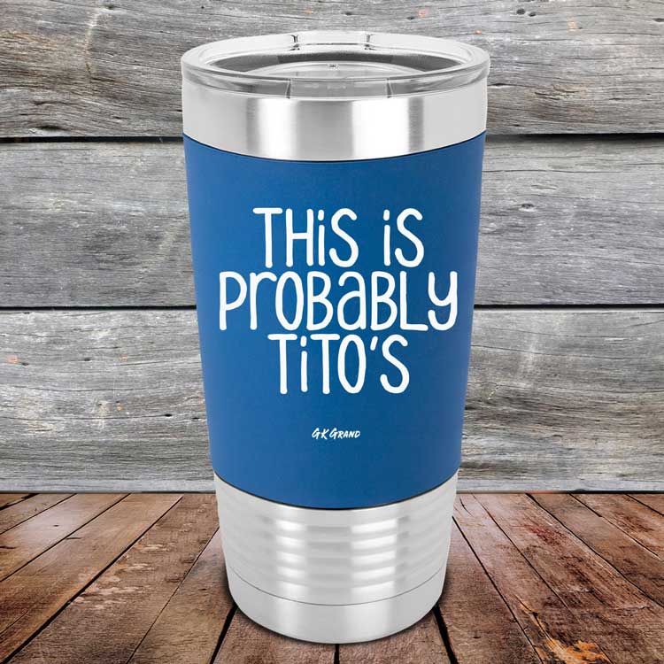 This-Is-Probably-Titos-20oz-Blue_TSW-20Z-04-5091-1