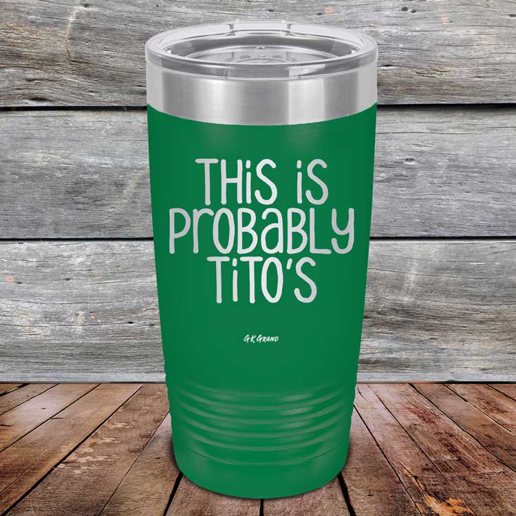 This-Is-Probably-Titos-20oz-Green_TPC-20Z-15-5089-1
