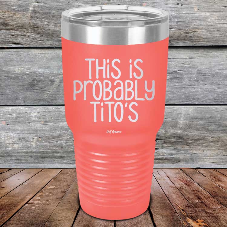 This-Is-Probably-Titos-30oz-Coral_TPC-30Z-18-5090-1