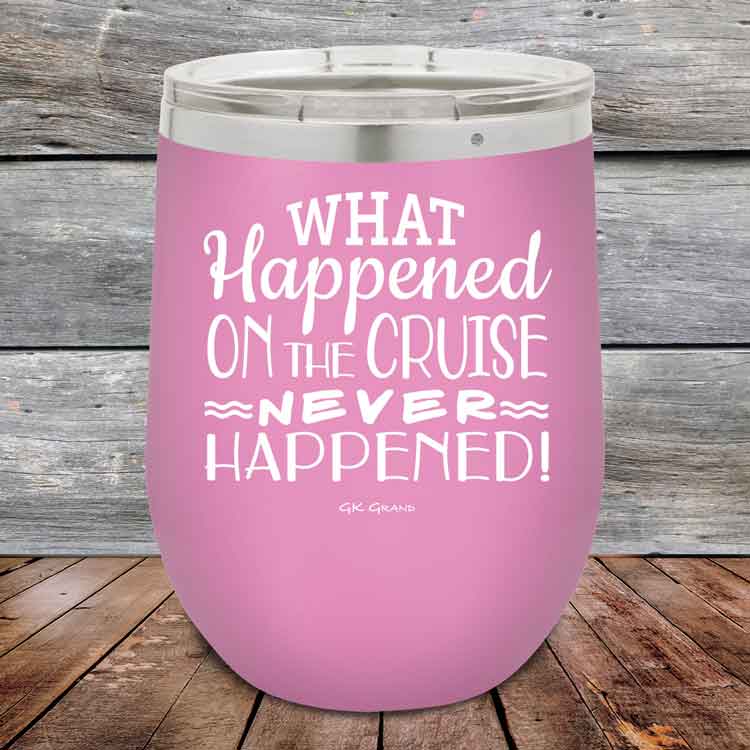 What-Happened-on-the-Cruise-Never-Happened-12oz-Lavender_TPC-12z-08-5557-1
