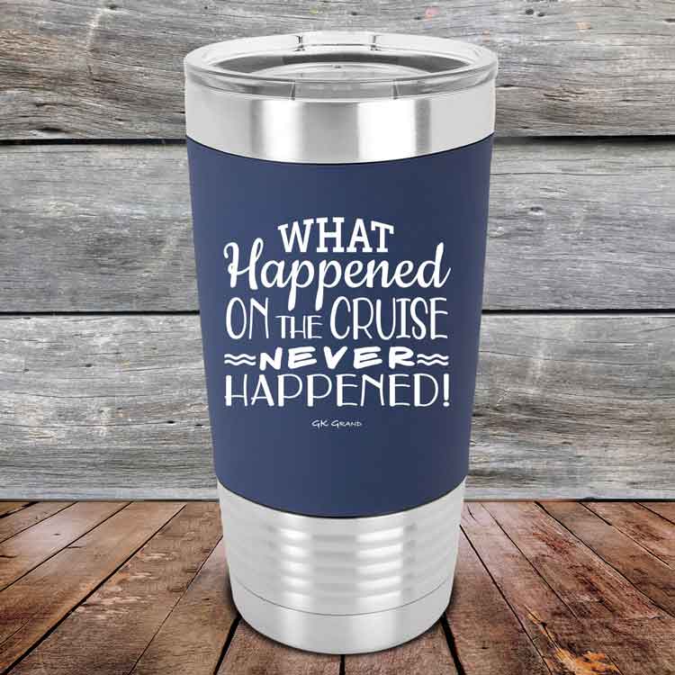 What-Happened-on-the-Cruise-Never-Happened-20oz-Navy_TSW-20z-11-5560-1