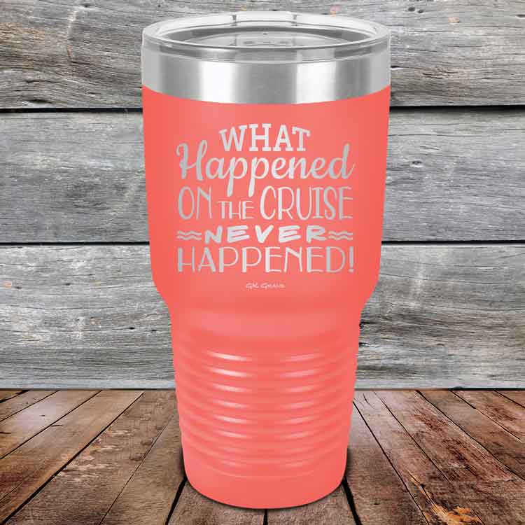 What-Happened-on-the-Cruise-Never-Happened-30oz-Coral_TPC-30z-18-5559-1