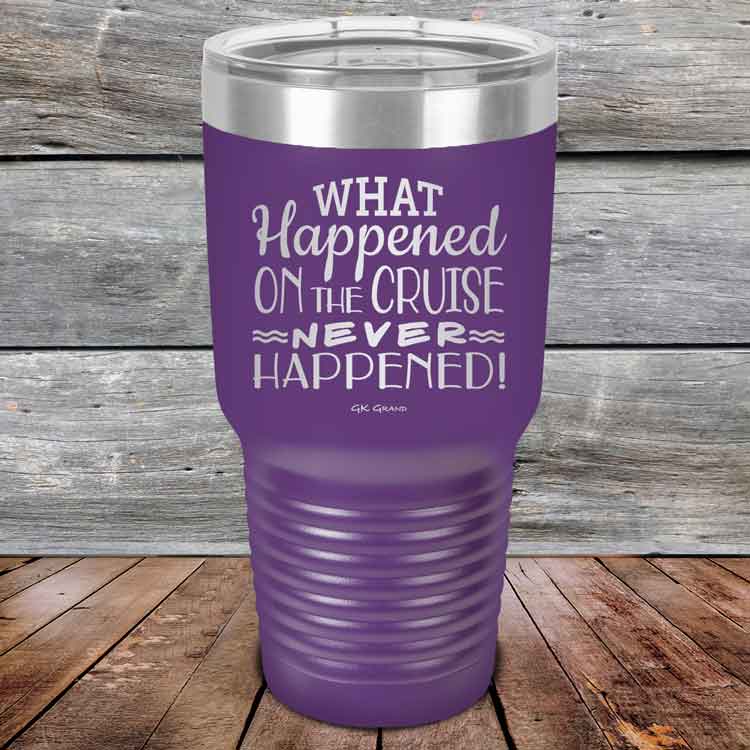 What-Happened-on-the-Cruise-Never-Happened-30oz-Purple_TPC-30z-09-5559-1