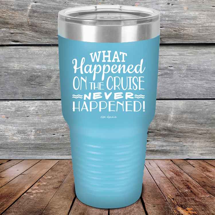 What-Happened-on-the-Cruise-Never-Happened-30oz-Sky_TPC-30z-07-5559-1