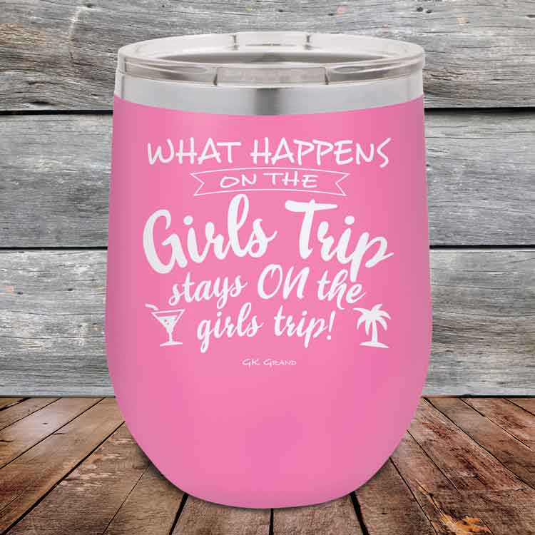 What-happens-on-the-Girls-Trip-stay-ON-the-girls-trip-12oz-Pink_TPC-12z-03-5533-1