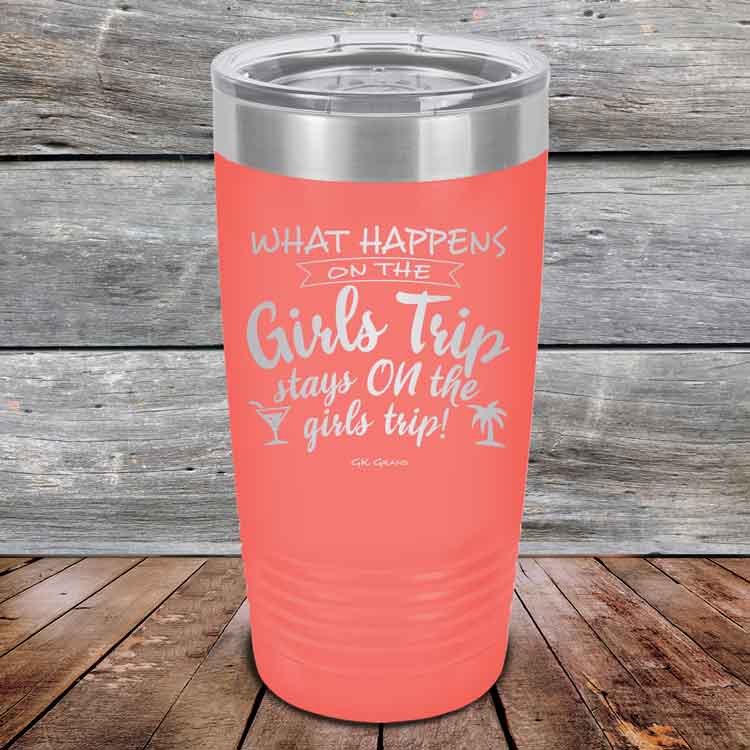 What-happens-on-the-Girls-Trip-stay-ON-the-girls-trip-20oz-Coral_TPC-20z-18-5534-1