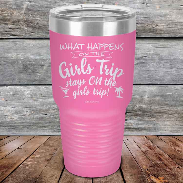What-happens-on-the-Girls-Trip-stay-ON-the-girls-trip-30oz-Pink_TPC-30z-05-5535-1