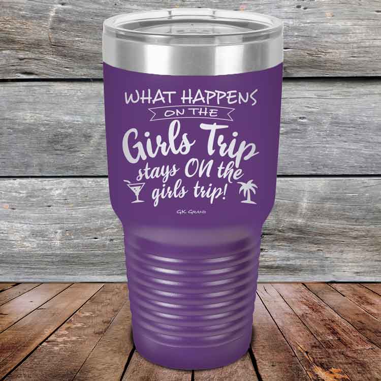What-happens-on-the-Girls-Trip-stay-ON-the-girls-trip-30oz-Purple_TPC-30z-09-5535-1