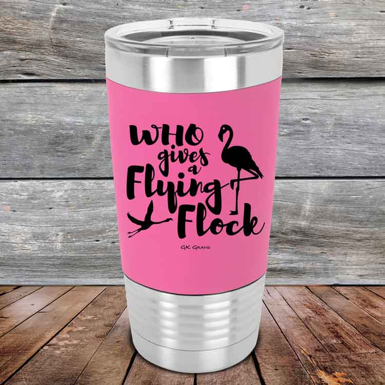 Who-gives-a-Flying-Flock-20oz-Pink_TSW-20z-05-5424-1