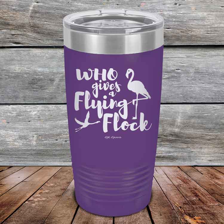 Who-gives-a-Flying-Flock-20oz-Purple_TPC-20z-09-5422-1