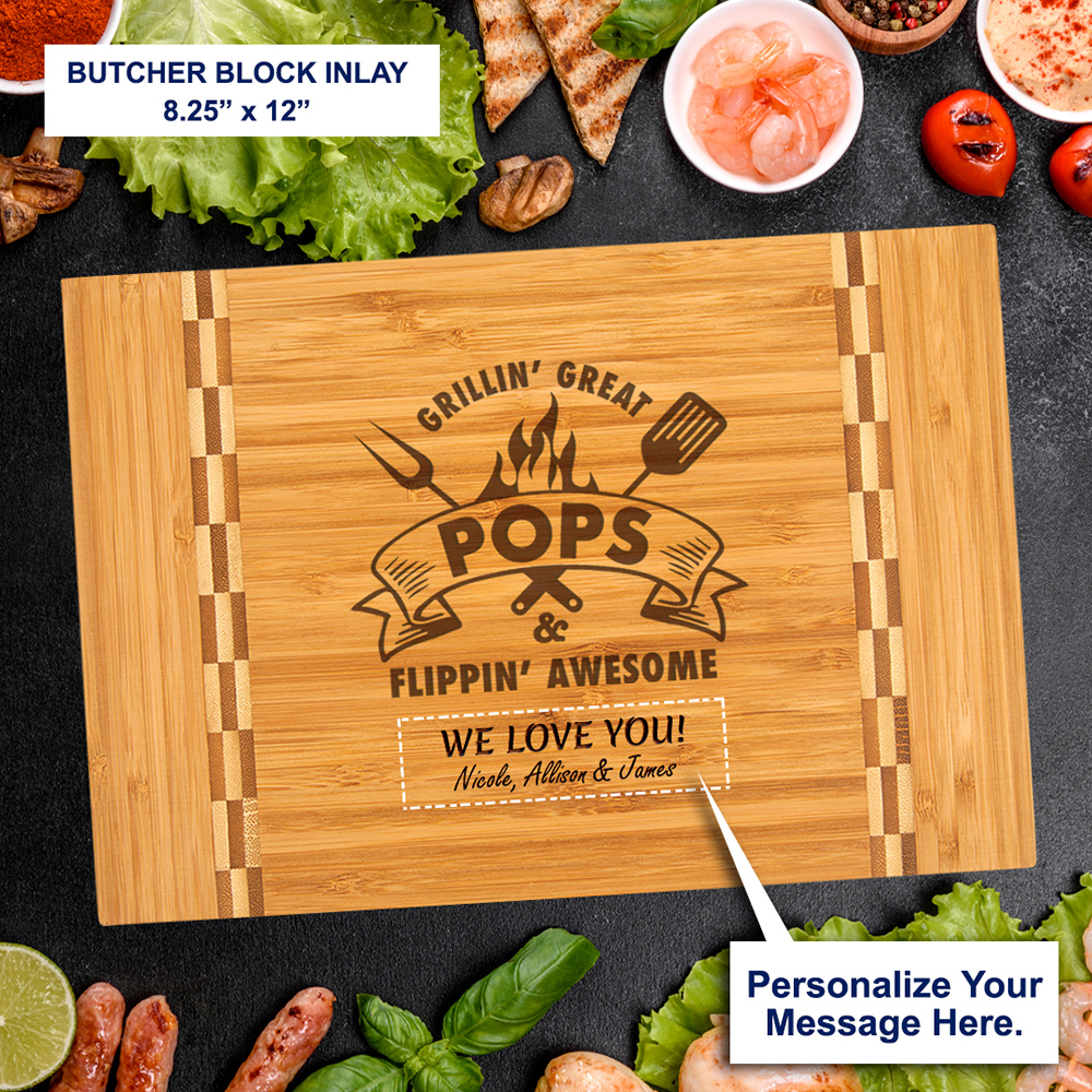 Pops Gift – PERSONALIZED Bamboo Butcher Block Inlay Cutting Board Engraved Grillin Great Flippin Awesome Fathers Day Birthday Christmas Dad Grandpa Best Pops Ever Poppop Gifts Grandkids Grandchildren